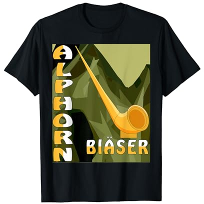 ALPHORN BLÄSER Klassik Musik Musiker Alphornbläser T-Shirt