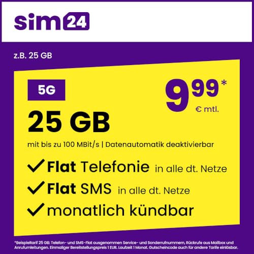 sim24 Handytarif z.B. Allnet Flat 25 GB – (Flat Internet 5G 25 GB, Flat Telefonie, Flat SMS und Flat EU-Ausland, 9,99 Euro/Monat, monatlich kündbar) oder andere Tarife