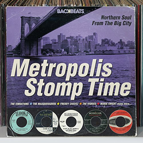 Backbeats: Metropolis Stomp Time - Northern Soul From The Big City