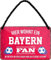WOGEKA ART Retro Blechschild - Hier wohnt ein Bayern Fan Fußball - witziger Spruch Geschenk-Idee Geburtstag Weihnachten Dekoration 18x12 cm Vintage-Design Hänge-Schild Metall HS03