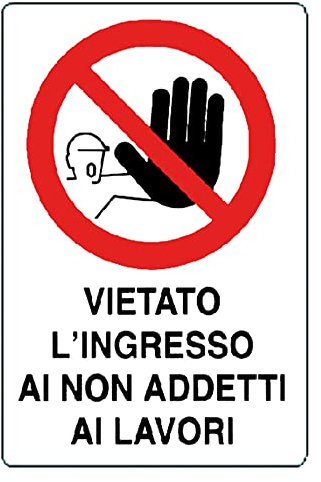 Cartelli segnaletici VIETATO NON ADD.LAV.68X43 POLIONDA (140711)