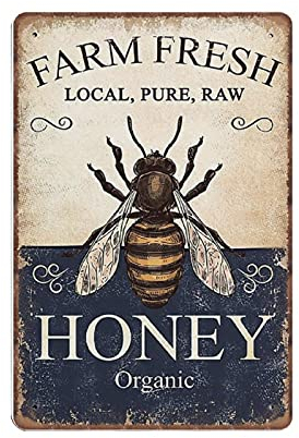 Dreacoss Farm Fresh Honey Blechschilder Vintage Honey Bee Poster, lokaler reiner roher Honig organisch, Metallschild lustiges Retro-Geschenk für Mama Papa, 20 x 30 cm