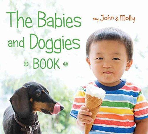 [(The Babies and Doggies Book)] [By (author) John Schindel ] published on (April, 2015)