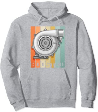 Boost Turbo Spruch Geschenk Tuner Boosted Turbolader Race Au Pullover Hoodie