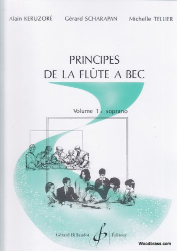 Principes de la Flûte a Bec Volume 1 soprano