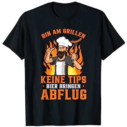 Grill & Barbecue Spruch BBQ Bin Am Grillen Abflug T-Shirt