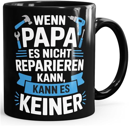 MoonWorks® Tasse Wenn Papa es nicht reparieren kann Spruch Lustig Geschenke für Väter Handwerker Schwarz-blau standard