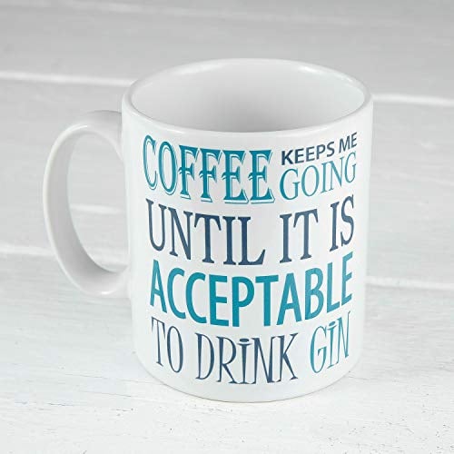 60 Second Makeover Limited Coffee Keeps Me Going Until it is Acceptable to Drink Gin Mug Cup Funny Novelty Gift