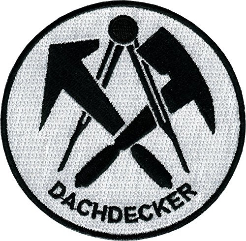 JOB Stick-Aufnäher Patch Zunft Emblem Wappen DACHDECKER Ø 8 cm schwarz/weiß
