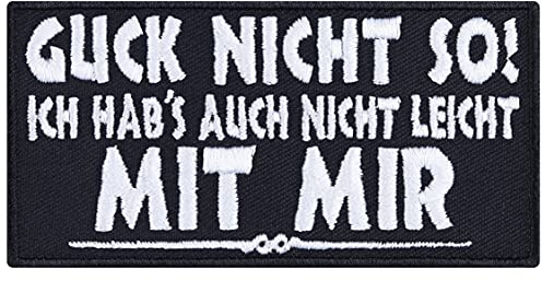 Aufnäher/Aufbügler Biker Patch Guck nicht so - ich hab's auch nicht leicht mit mir Heavy Metal Bügelbilder zum annähen | Rocker crazy Applikation für alle Stoffe | 90x45mm