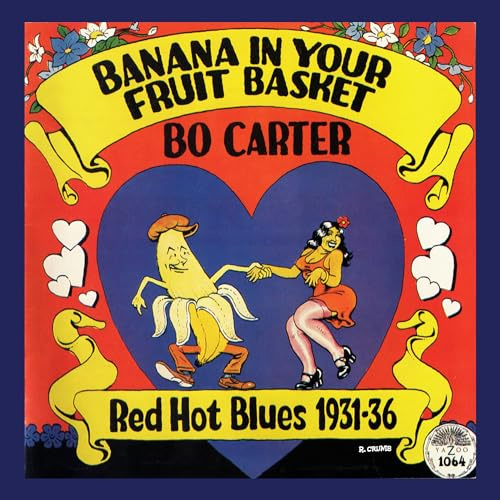 Banana in Your Fruit Basket: Red Hot Blues 1931-36