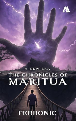 The Chronicles of Maritua: A New Era | India's First AI-Powered Fantasy Novel | Published by PenAime | A Sister Concern of Booksthakam