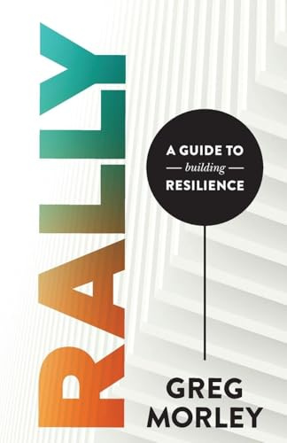 Rally: A Guide to Building Resilience