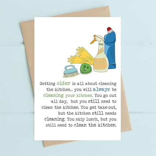 Dandelion Stationery Getting Older Is All About Cleaning Greeting Card Cards WW816