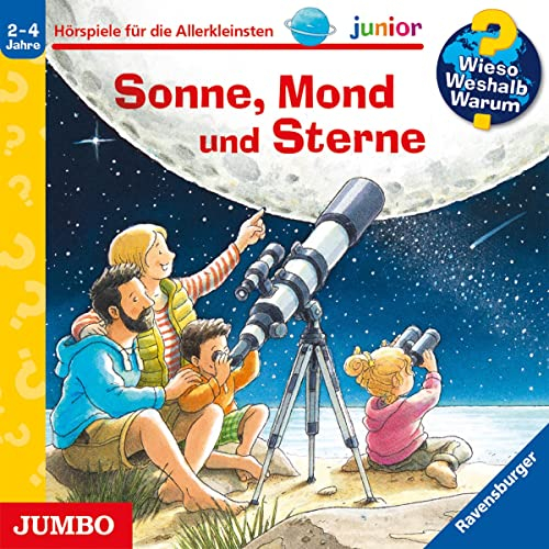 Sonne, Mond und Sterne: Wieso? Weshalb? Warum? junior