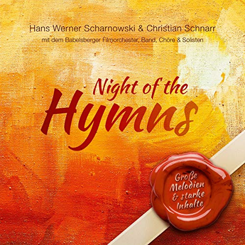 Night of the Hymns: Große Melodien & starke Inhalte