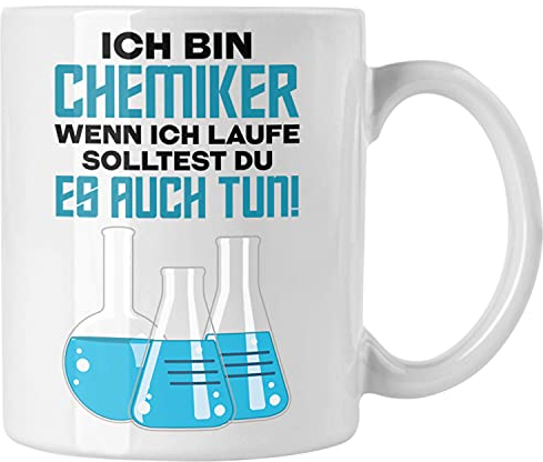 Trendation - Chemiker Geschenke Tassen Tasse Chemielaborant Chemie Geschenk Chemielabor Gadget (Weiß)