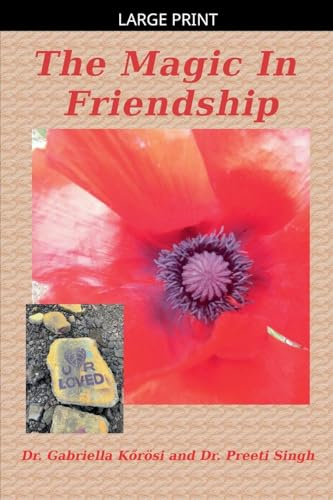 The Magic In Friendship
