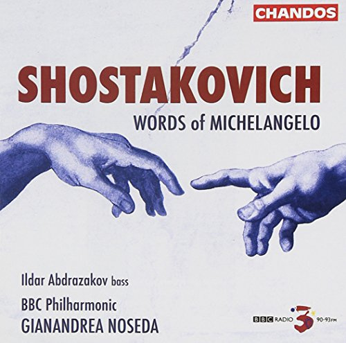 Shostakovich: Words of Michelangelo