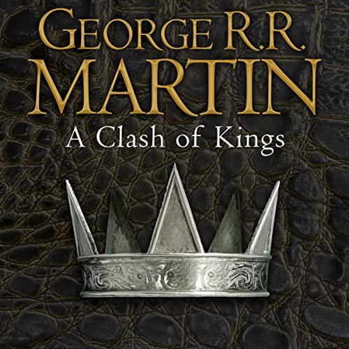 A Clash of Kings: Book 2 of A Song of Ice and Fire