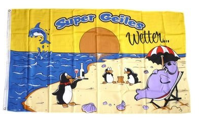 Flagge Fahne Super geiles Wetter 90 x 150 cm FLAGGENMAE®