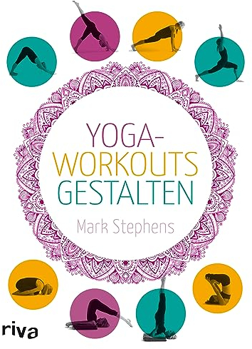 Yoga-Workouts gestalten (Yoga unterrichten 1)
