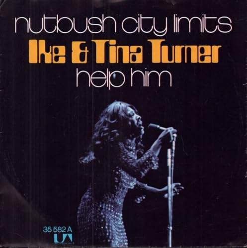 Ike & Tina Turner - Nutbush City Limits - United Artists Records - UA 35 582 A