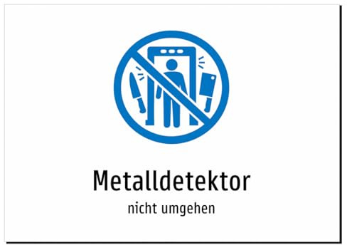 Metalldetektor - nicht umgehen – Aufkleber A3: 420x297mm – Mit Grafik und Text