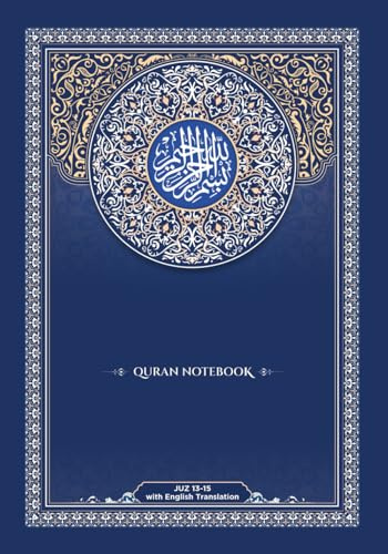Quran Notebook: Juz 13-15 (The Learning Quran with English Translation)