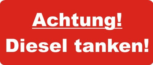 5 Stück Aufkleber Achtung! Diesel tanken!, iSecur, Hinweis-Aufkleber, 7x3cm, Art. hin442 diesel, Achtung, Vorsicht, Warnung, außenklebend für Fensterscheiben, Auto, LKW, Maschinen,Tankdeckel