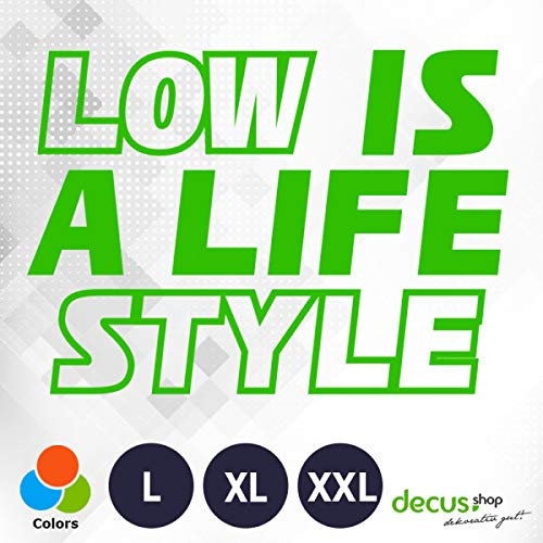 Decus Low is A Life Style XXL 2123 (grün) // Sticker OEM JDM Style Aufkleber