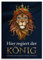 wandmotiv24 Poster als Wanddeko, Größe Din A3, Hier regiert der König, Löwe, Königin, Afrika, Tiere, Moderne Wanddeko, Wandbilder, Deko, Bild M0085