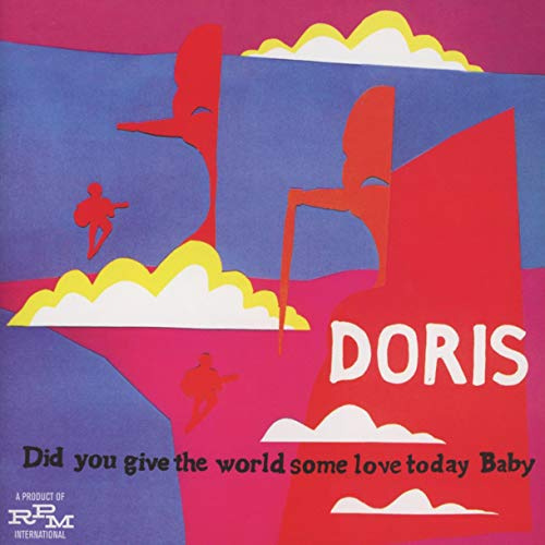 Did You Give the World Some Love Today Baby