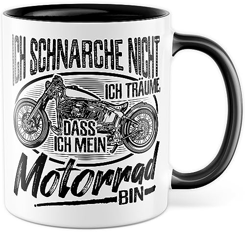 Motorrad Tasse mit Spruch, Ich schnarche nicht - Ich träume, dass Ich mein Motorrad bin, Biker Geschenk lustig Geschenkidee Kaffeetasse Motorradfahrer Motorradfahrerin Kaffee-Becher (Weiß/Schwarz)