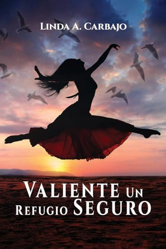 Valiente Un Refugio Seguro