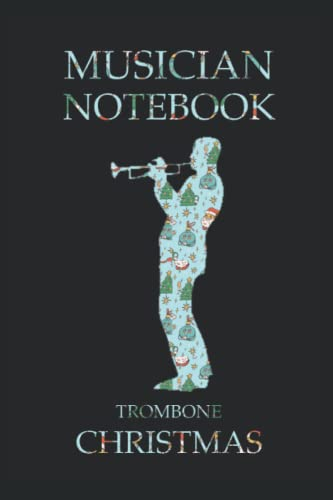 Musiker Notizbuch Posaune Weihnachten: Notizbuch 120 Seiten, Größe 15, 24 x 22, 86 cm