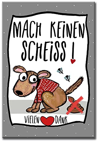 My Sweetheart® Kein Hundeklo Schild Hundekot Verbotsschild lustig Alu-Verbund 20 x 30 cm Hundeschilder Hund freundlich mach keinen...