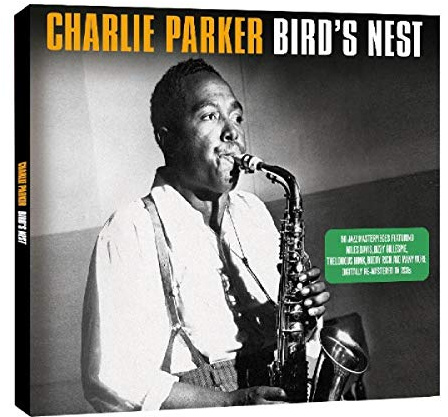 Bird'S Nest | Charlie Parker