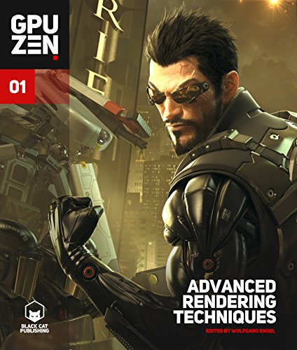 GPU Zen: Advanced Rendering Techniques (English Edition)