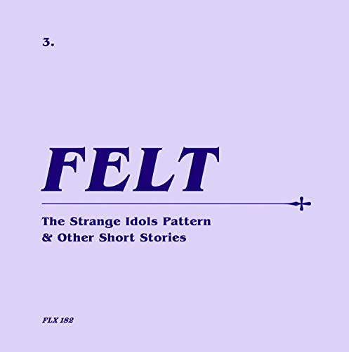 The Strange Idols Pattern And Other Short Stories