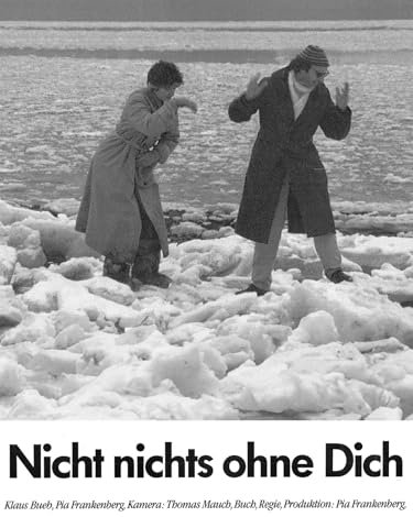 Nicht nichts ohne Dich