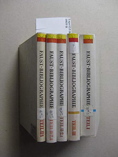 Faust-Bibliographie. Teil I: Allgemeines. Grundlagen. Gesamtdarstellungen. Das Faust-Thema vom 16. Jahrhundert bis 1790./ Teil II: Goethes Faust. Band 1: Ausgaben und Übesetzungen./ Teil II: Goethes Faust. Band 2: Sekundärliteratur zu Goethes Faust. Erster Halbband./ Teil II: Goethes Faust. Band 2: Sekundärliteratur zu Goethes Faust. Zweiter Halbband./ Teil III: Das Faust-Thema neben und nach Goethe.