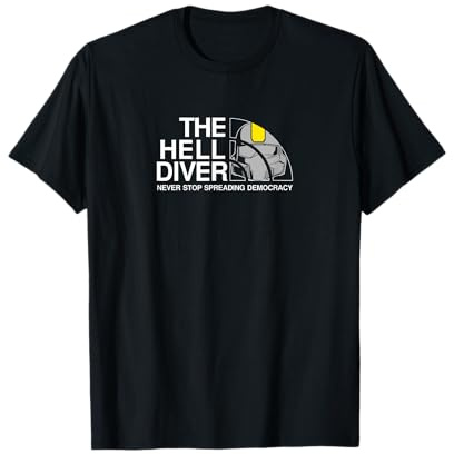 Never Stop Spreading Democracy Divers For Freedom Hell Game T-Shirt