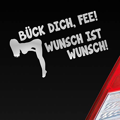 Hellweg Druckerei Bück Dich, Fee! Wunsch ist Wunsch! Girl Car Motorrad Auto Aufkleber Sticker Heckscheibenaufkleber
