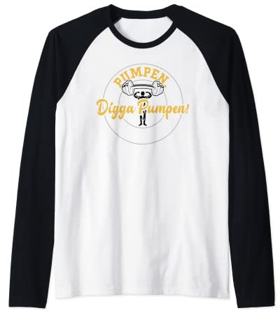 Bodybuilding: Pumpen, Digga Pumpen! - Gym Sprüche Raglan