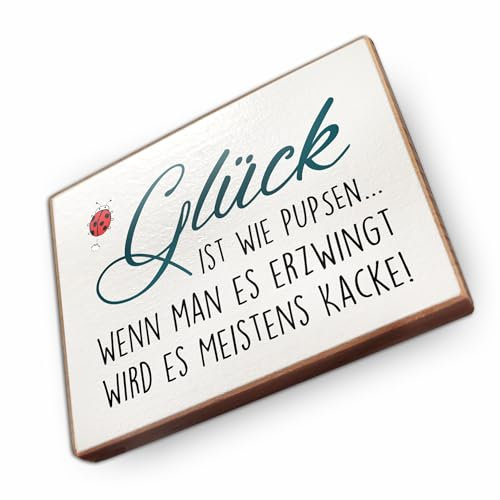 Magnet aus Buchenholz Kühlschrankmagnete mit Sprüchen (Glück ist wie pupsen)