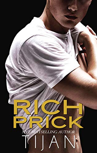 Rich Prick (English Edition)