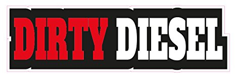 1 x Aufkleber Dirty Diesel Sprit Kraftstoff Sticker Autoaufkleber Spruch Fun Gag