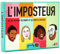 Gamely L’Imposteur : Le Jeu de Poche tordant de mimes, de Bluff et de Suspicion où Fous rires et créativité sont au Rendez-Vous.