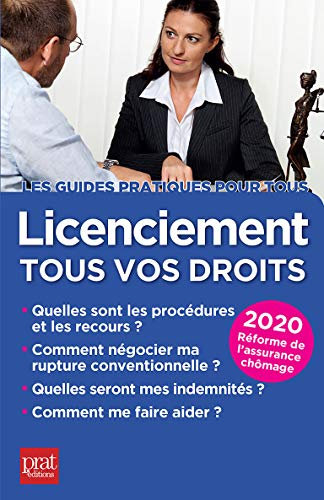 Licenciement, tous vos droits 2020 (French Edition)